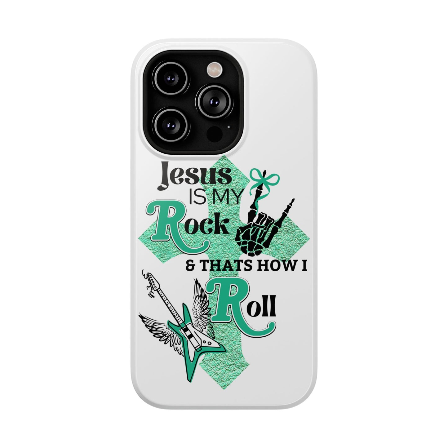 Rock 'n Roll with Jesus Phone Case