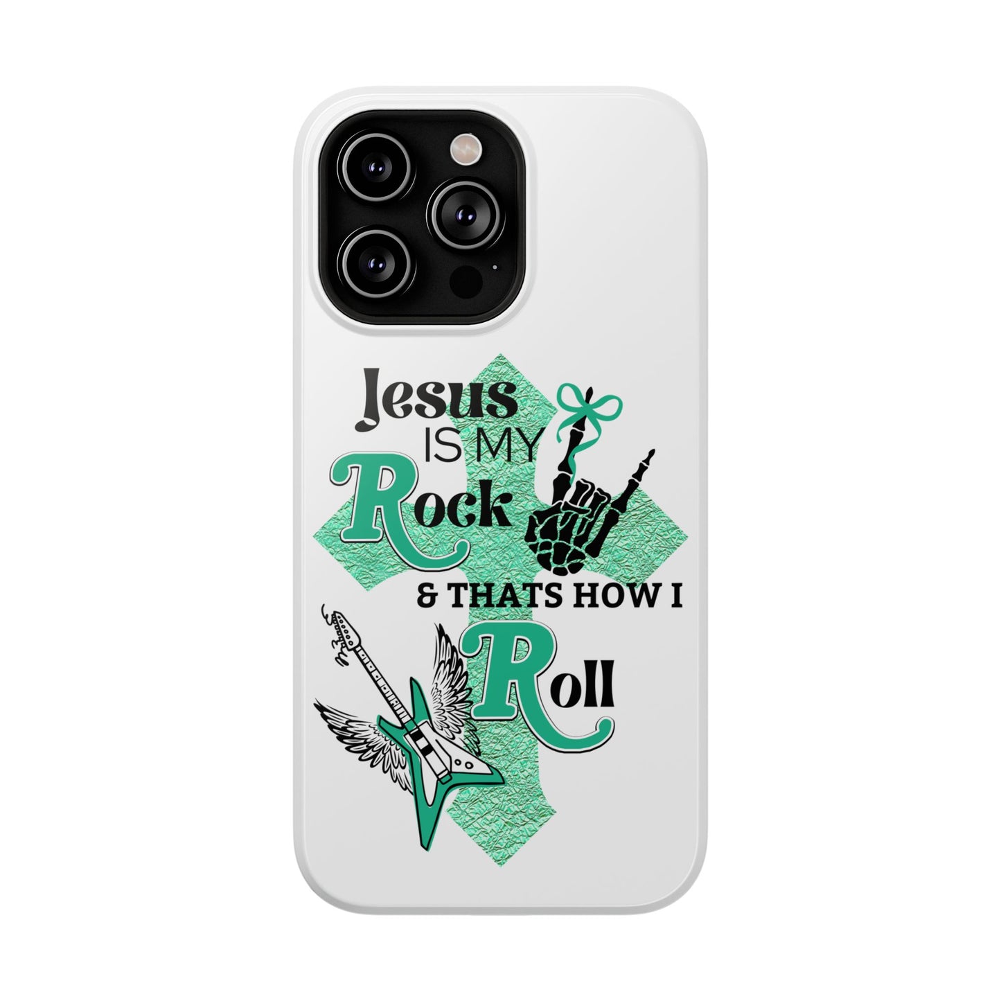 Rock 'n Roll with Jesus Phone Case