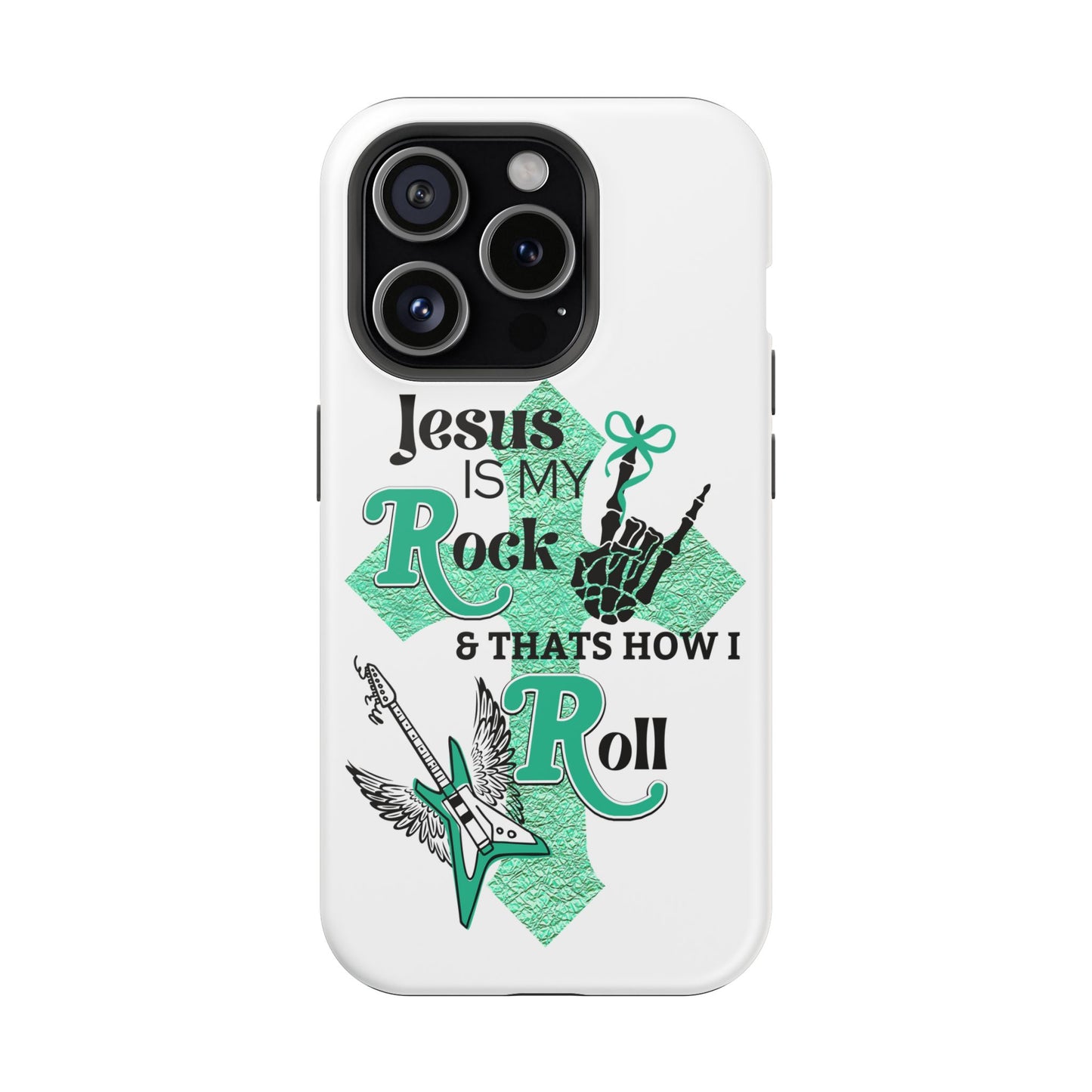 Rock 'n Roll with Jesus Phone Case