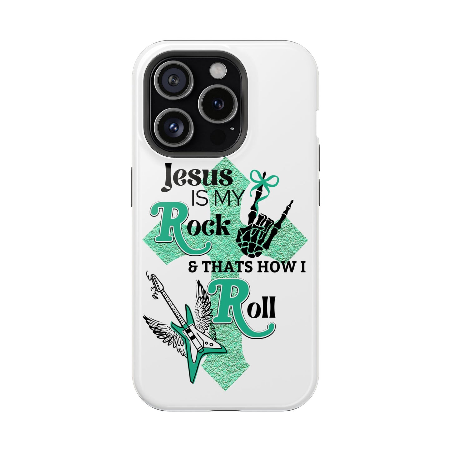 Rock 'n Roll with Jesus Phone Case