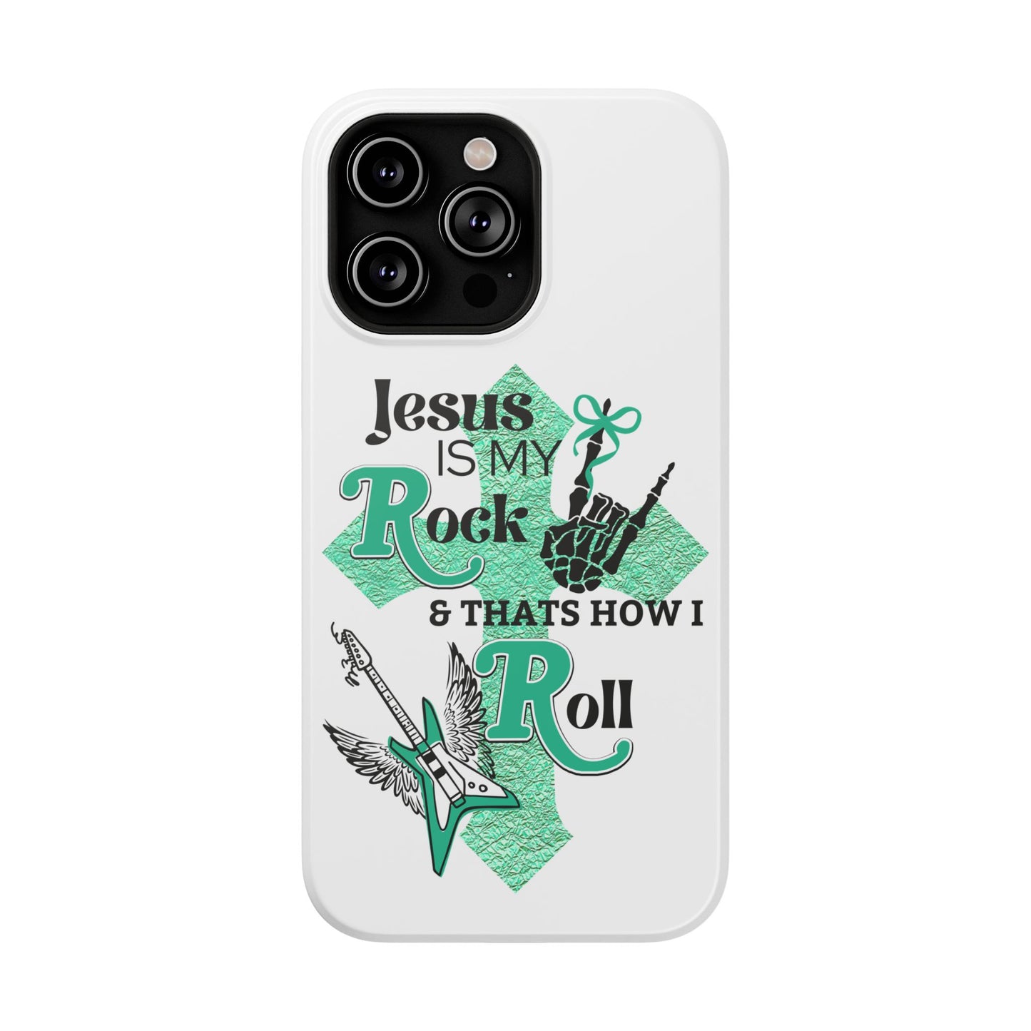 Rock 'n Roll with Jesus Phone Case