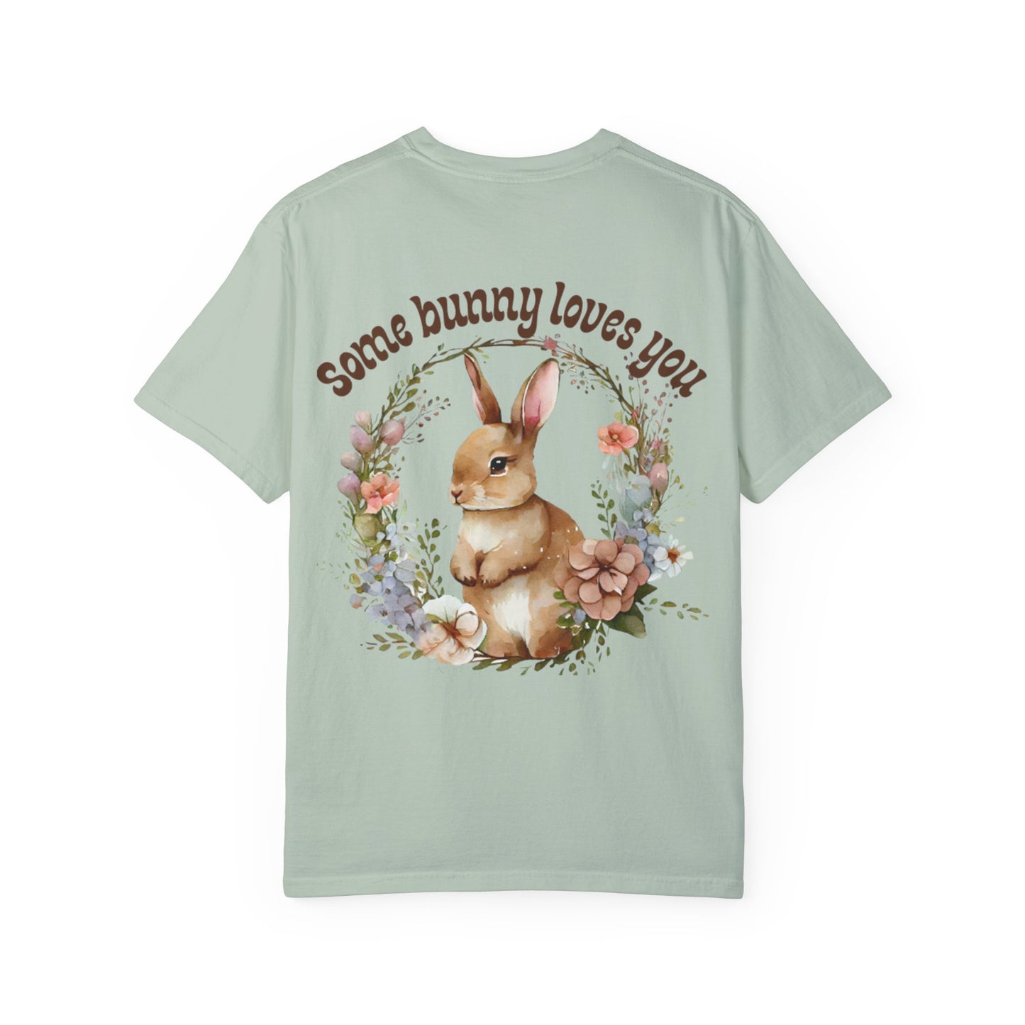 Some Bunny Loves You T-shirt