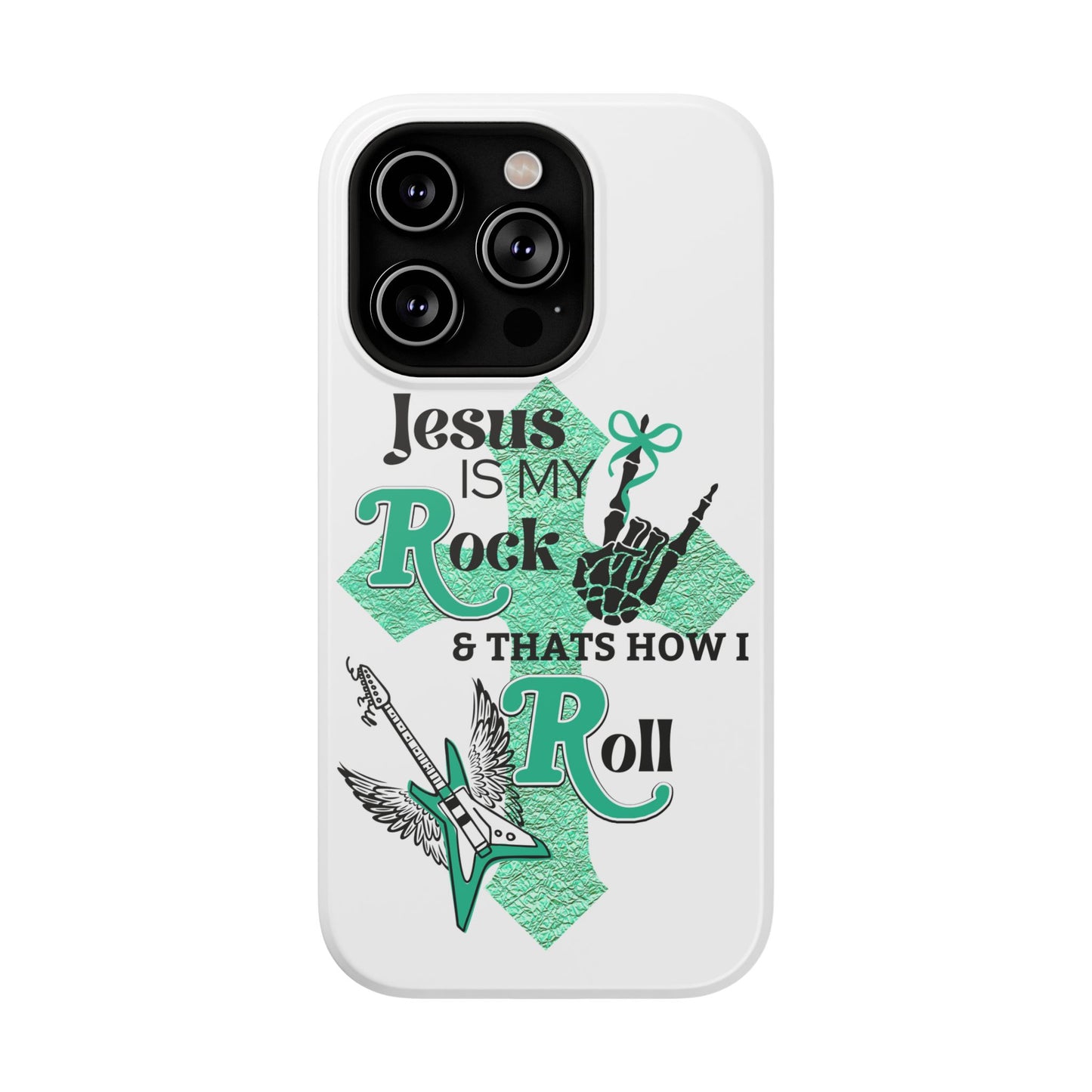 Rock 'n Roll with Jesus Phone Case