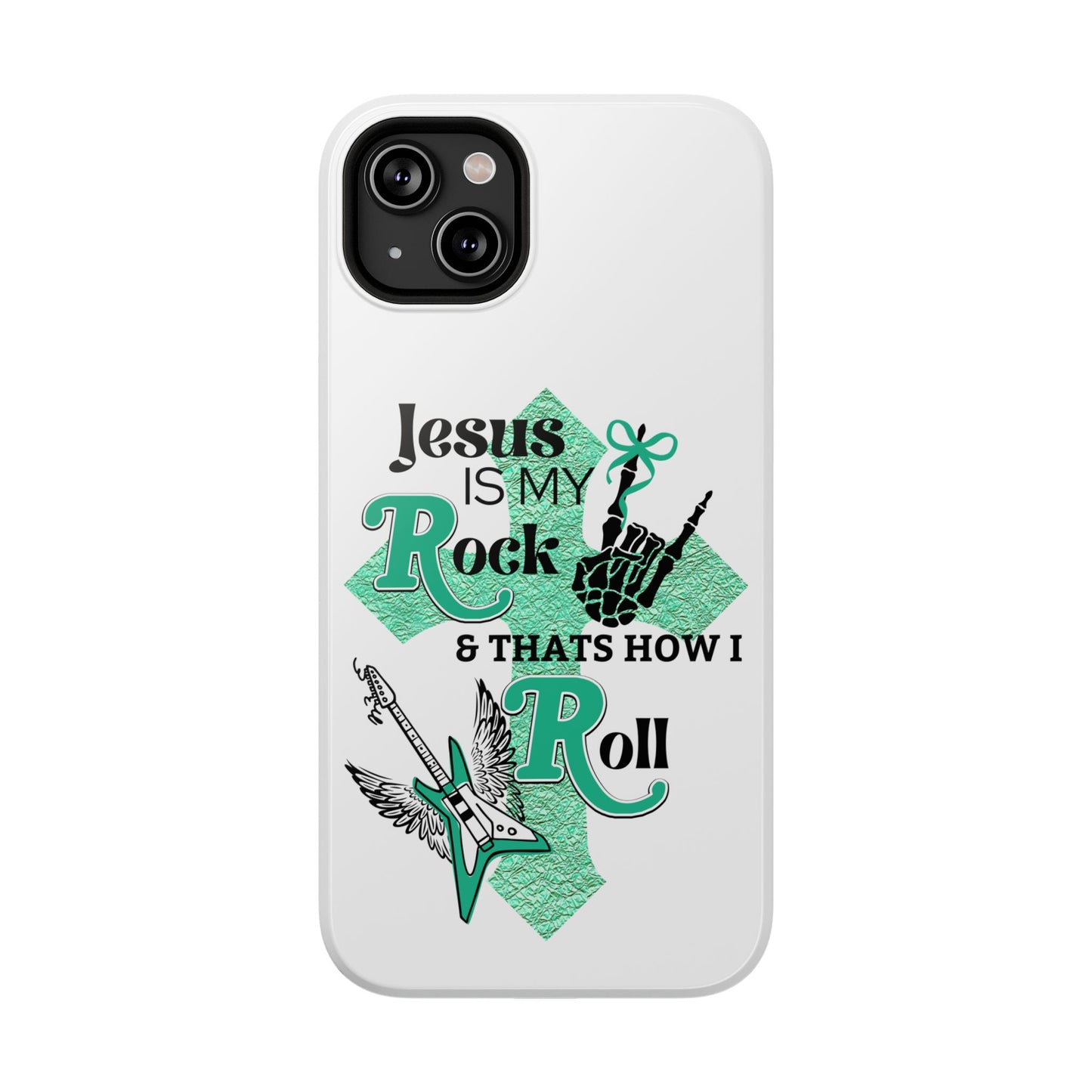 Rock 'n Roll with Jesus Phone Case